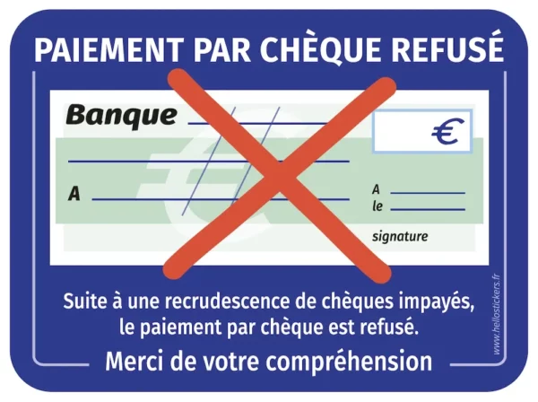 Paiement par cheque refusé sticker/autocollant - ref 290620