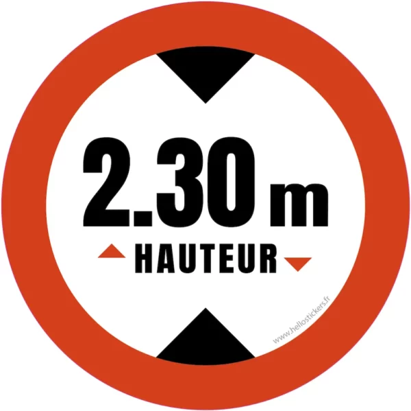 hauteur de passage maximum 2m30 sticker-autocollant