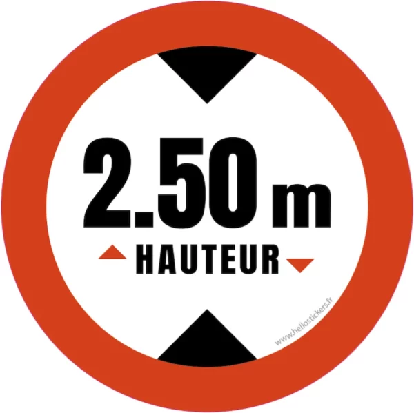 hauteur de passage maximum 2m50 sticker-autocollant