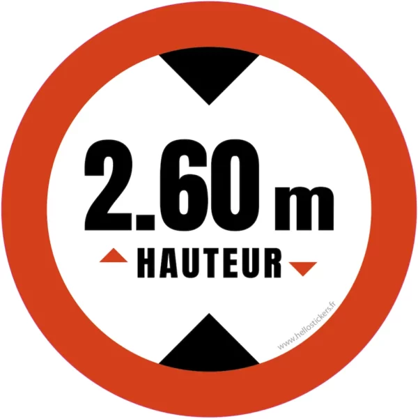 hauteur de passage maximum 2m60 sticker-autocollant